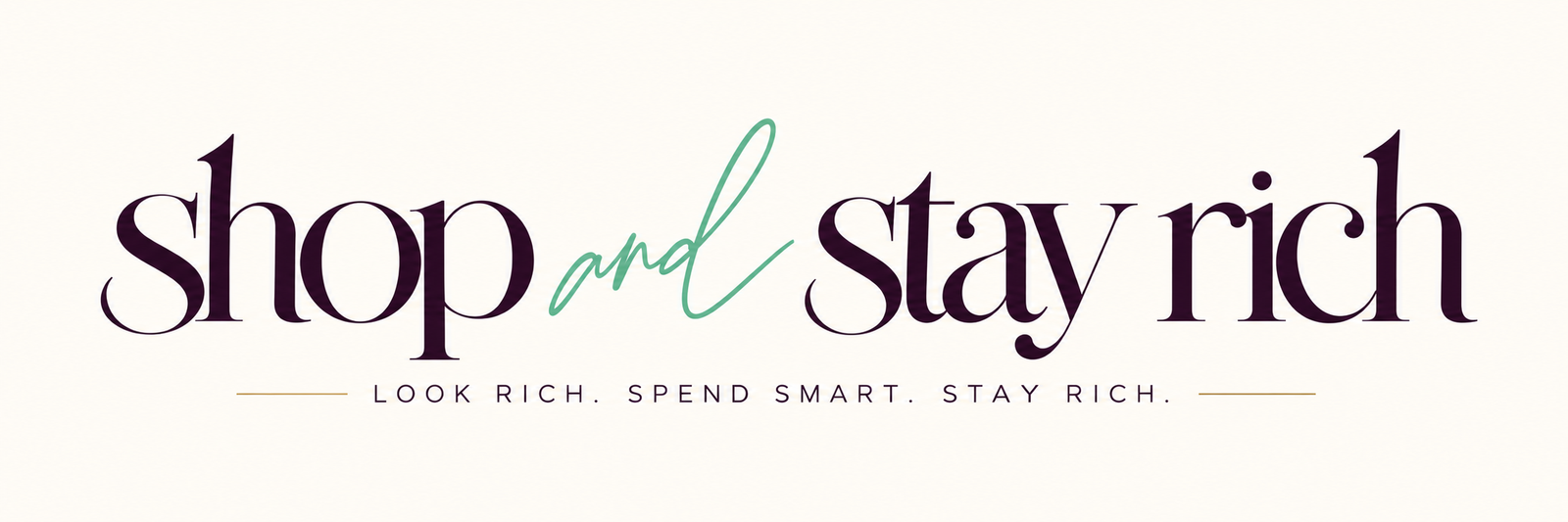 Shop & Stay Rich